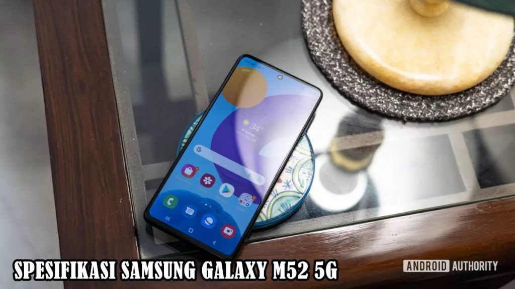 spesifikasi Galaxy M52 5G